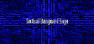 Tactical Vanguard Saga
