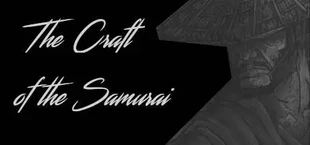 The Craft of the Samurai