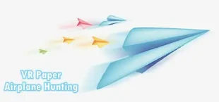 VR Paper Airplane Hunting