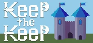Keep the Keep