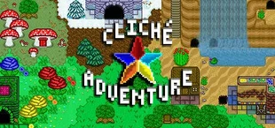 Cliché Adventure