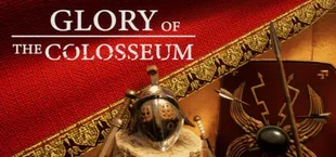 Glory of the Colosseum