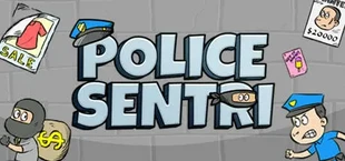Police Sentri 2