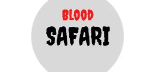 Blood Safari