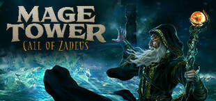Call of Zadeus (formerly Mage Tower)
