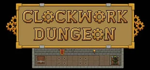 Clockwork Dungeon