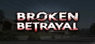 Broken Betrayal