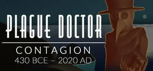Plague Doctor: Contagion 430 BCE–2020 AD