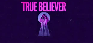 True Believer VR