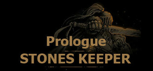 Stones Keeper: Prologue
