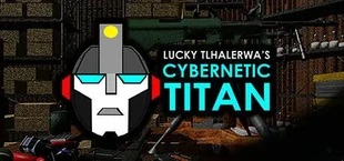 Lucky Pikinini - Cybernetic Titan