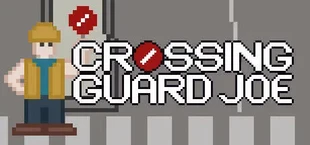 Crossing Guard Joe
