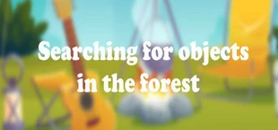 Searching for objects in the forest