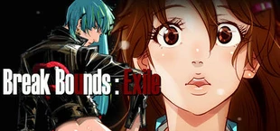 Break Bounds: Exile 越界:流放者