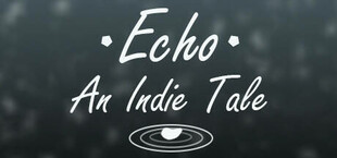 Echo - An Indie Tale