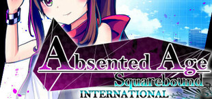 [International] Absented Age: Squarebound