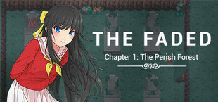 The Faded - Chapter 1 - The Perish Forest Prologue