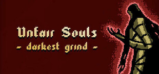 Unfair Souls: Darkest Grind
