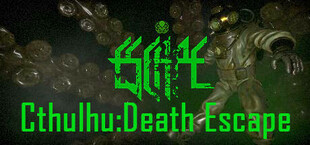 Cthulhu: Death Escape / 克苏鲁:死亡逃脱