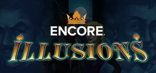 Encore Illusions