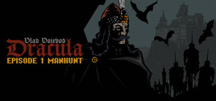 Vlad Voievod Dracula. Episode 1 Manhunt