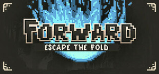FORWARD: Escape the Fold - Ultimate Edition