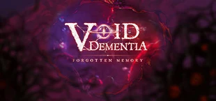 Void -Dementia-