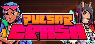 Pulsar Crash