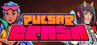Pulsar Crash