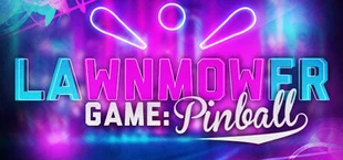 Lawnmower Game: Pinball