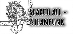 SEARCH ALL - STEAMPUNK