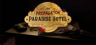 Propagation: Paradise Hotel