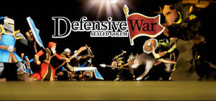 Defensive War -SEALED GOLEM-