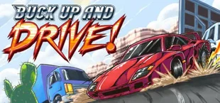Buck Up And Drive!
