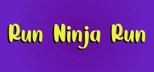 Run Ninja Run