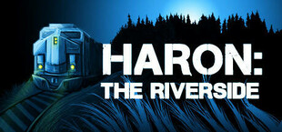 Haron: The Riverside