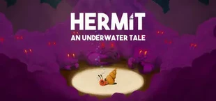 Hermit: an Underwater Tale