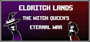 Eldritch Lands: The Witch Queen's Eternal War