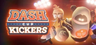 Dash Cup Kickers