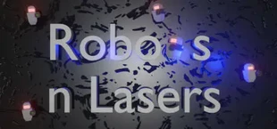Robots n Lasers