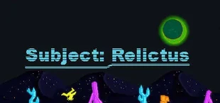 Subject: Relictus