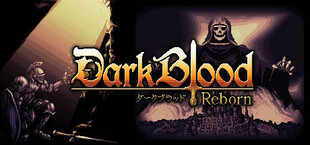 DarkBlood -Reborn-