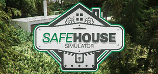 Safe House Simulator