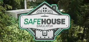Safe House Simulator