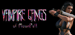 Vampire Syndicate: Gangs of MoonFall
