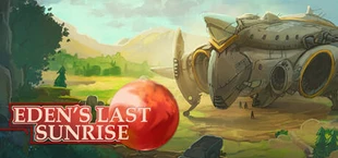 Eden's Last Sunrise