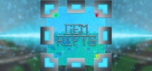 Gem Rifts