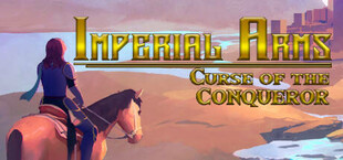 Imperial Arms: Curse of the Conqueror