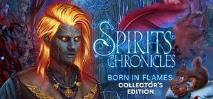 Spirits Chronicles: Born in Flames Collector's Edition