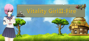 Vitality Girl Ⅱ:Fire